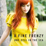 A Fine Frenzy edita �One Cell In The Sea�, su �lbum debut
