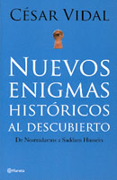 Nuevos enigmas hist�ricos al descubierto