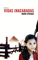 Vidas inacabadas