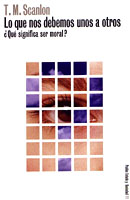 Lo que nos debemos unos a otros