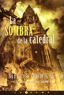 La sombra de la catedral