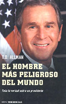El hombre m�s peligroso del mundo