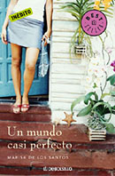 Un mundo casi perfecto