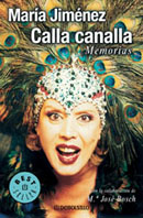 Mar�a Jim�nez. Calla canalla