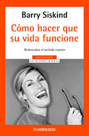 C�mo hacer que su vida funcione