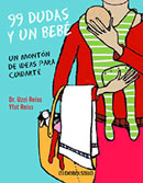 99 dudas y un beb�