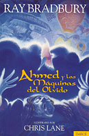 Ahmed y las M�quinas del Olvido