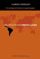 Una apuesta por Am�rica Latina