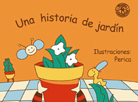 Una historia de jard�n