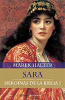 Sara. Hero�nas de la biblia I