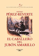 El caballero del jub�n amarillo
