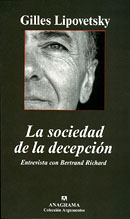 La sociedad de la decepci�n