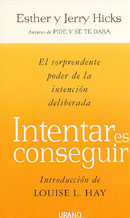 Intentar es conseguir