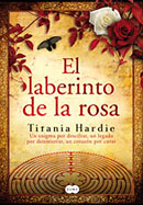 El laberinto de la rosa