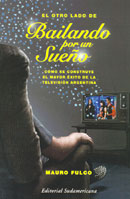 El otro lado de Bailando por un sue�o