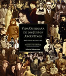 Vida cotidiana de los jud�os argentinos