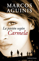 La pasi�n seg�n Carmela