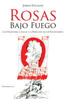 Rosas bajo fuego