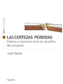 Las certezas perdidas