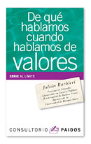 De qu� hablamos cuando hablamos de valores