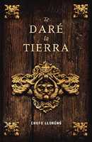 Te dar� la tierra