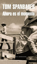 Ahora es el momento