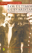 Los �ltimos guevaristas