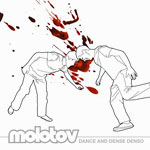 Molotov encendi la mecha con Dance and Dense Denso