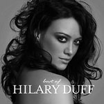 Hilary Duff ofrece una recopilaci�n en disco de sus grandes �xitos