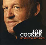 Joe Cocker edita �Hymn For My Soul�, un disco con temas cl�sicos
