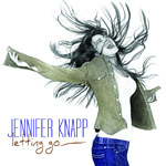 Jennifer Knapp regresa con Letting Go, su primer disco en nueve aos