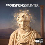 The Offspring y su nuevo �lbum �Splinter�