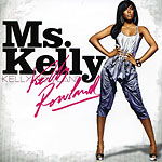 Kelly Rowland lanza su segundo �lbum titulado �Ms. Kelly�