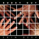 �Skin Deep�, el nuevo disco del m�sico Buddy Guy