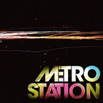 Metro Station publica en Espa�a su �lbum debut �Metro Station�